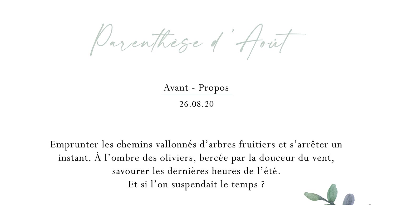Parenthèse d'aout - Avant-Propos